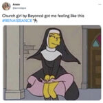Beyonce Renaissance Memes and Tweets - Church Girl