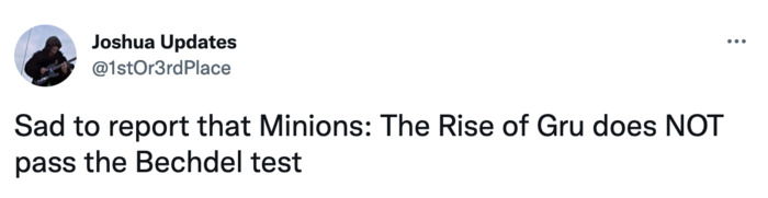 Minions Rise of Gru Tweets Memes - bechdel