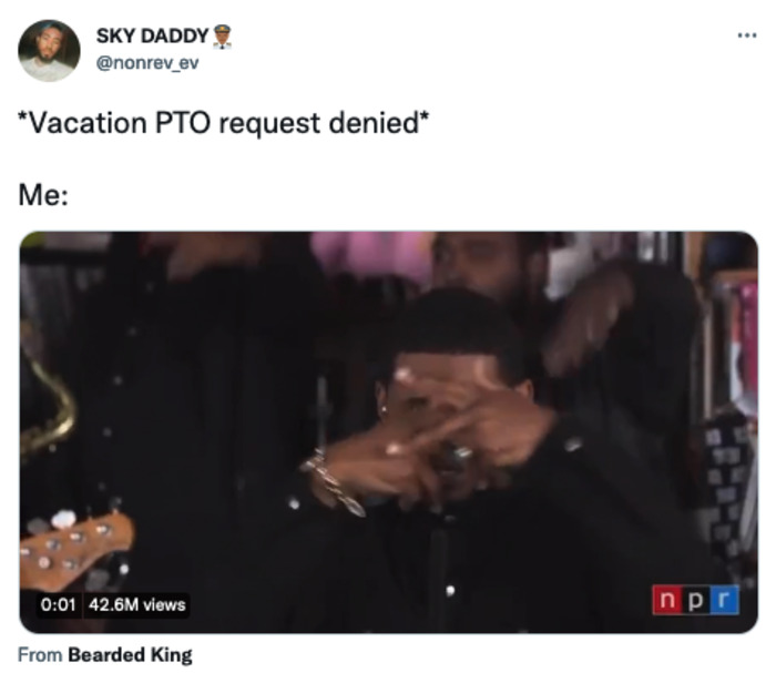 Usher Memes - vacation PTO denied