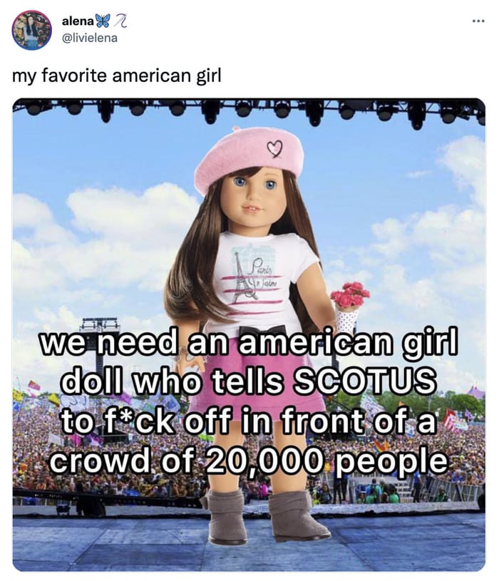 American Girl Doll Meme - scotus