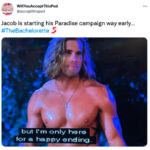 Bachelorette 2022 Memes - campaign for Paradise
