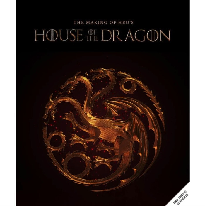 House of Dragon gifts - The Making of the House of the Dragon