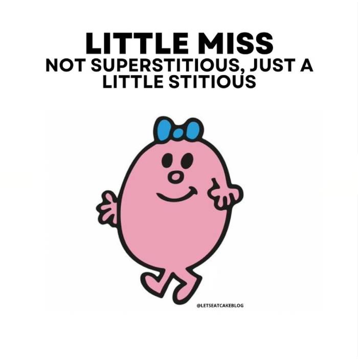 These Funny Little Miss Memes Will Make You Feel Seen - Let's Eat Cake These Funny Little Miss Memes Will Make You Feel Seen - Let's Eat Cake