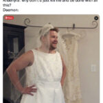Daemon Targaryen Tweets Memes - wedding dress