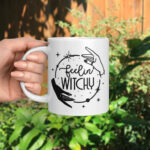 Halloween Coffee Mugs - feelin' witchy