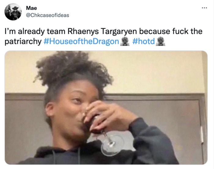 House of the Dragon Memes Premiere - rhaenys patriarchy