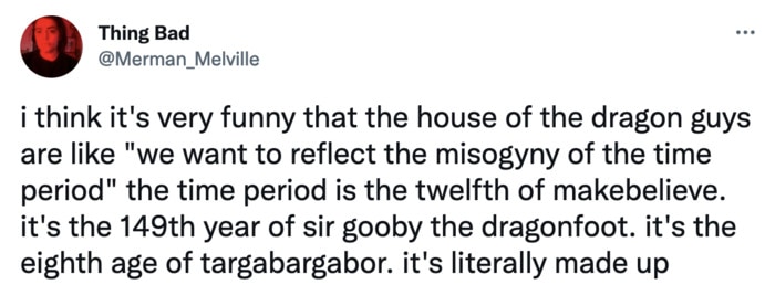House of the Dragon Memes Tweets First Episode - Made up world