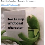 House of the Dragon Episode 6 Memes Tweets - kermit the frog