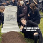Lord of the Rings of Power Memes Tweets - tolkein death day