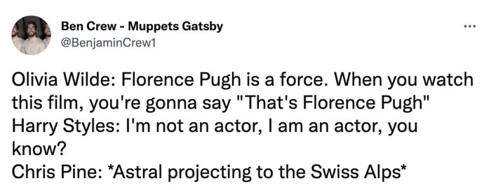 Chris Pine Don't Worry Darling Premiere Memes Tweets -florence pugh vs harry styles vs chris pine