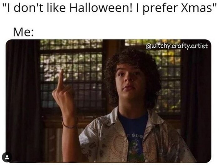 Halloween Memes - Christmas over Halloween