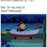 Halloween Memes - bank account