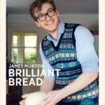 Great British Baking Show Cookbooks - Brilliant Bread by James Morton (Season 3)