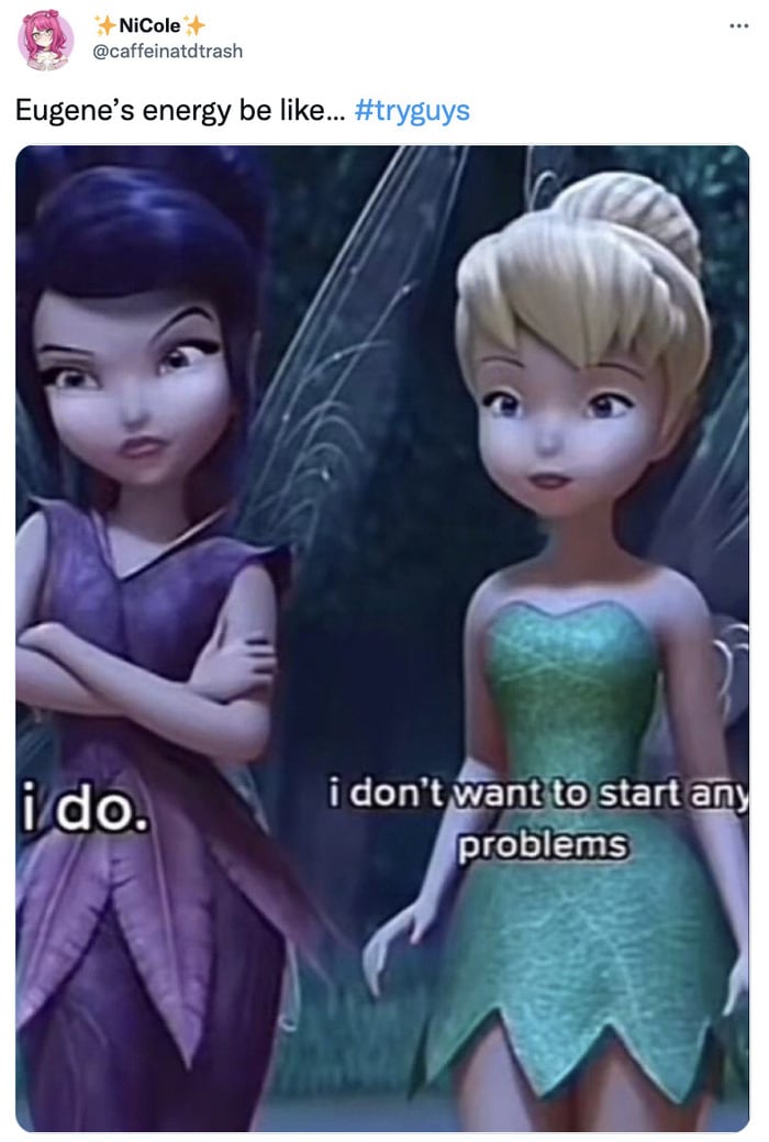 Try Guys Response Video Eugene - tinkerbell cause problems