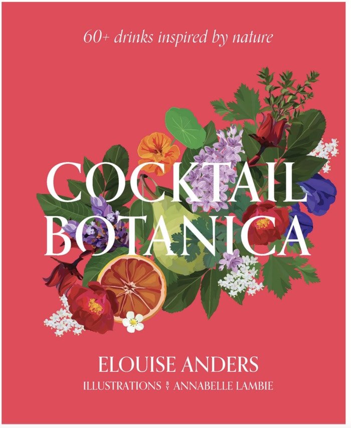 Best Cocktail Cookbooks 2022 - Cocktail Botanica