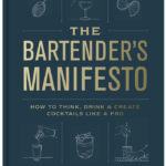 Best Cocktail Cookbooks 2022 - The Bartender's Manifesto