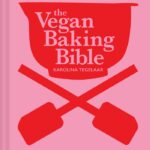 Best Baking Cookbooks 2022 - "The Vegan Baking Bible: Over 300 Recipes for Bakes, Cakes, Treats and Sweets" by Karolina Tegelaar