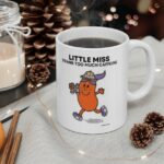 Best Gifts Coffee Lovers - Little Miss Drank Too Much Coffee Mug