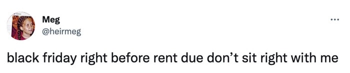 Black Friday Memes - rent due