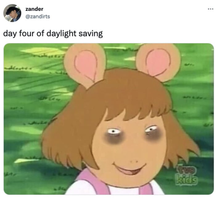 Daylight Savings Memes Tweets - arthur meme