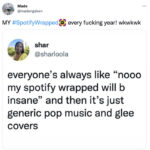 Spotify Wrapped Memes Tweets - pop and glee