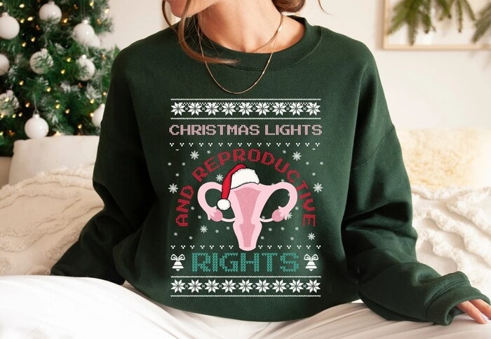 Ugly Christmas Sweaters 2022 - Christmas Lights and Reproductive Rights Sweatshirt