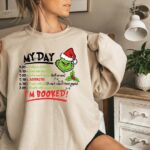 Ugly Christmas Sweaters 2022 - Grinch My Day I’m Booked Christmas Sweatshir