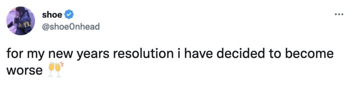 New Year's Resolution Memes and Tweets - Become worse