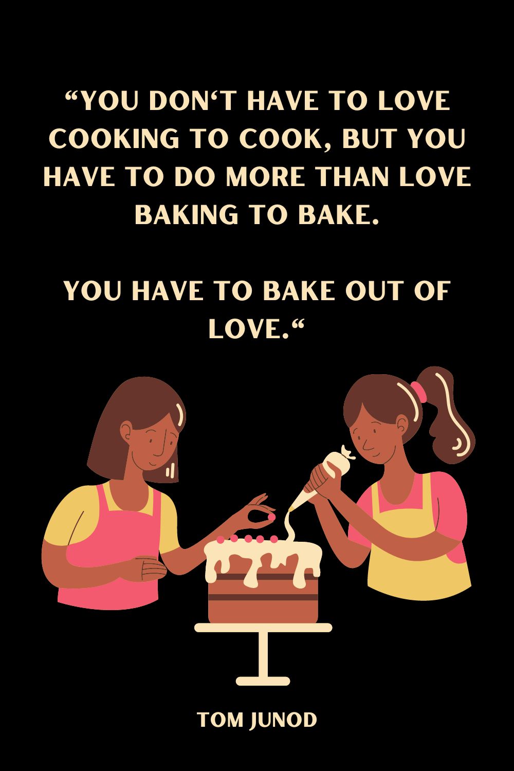 baking quotes - bake love