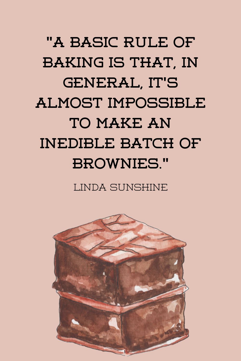 baking quotes - brownies