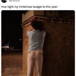 Christmas Memes Tweets - tight budget