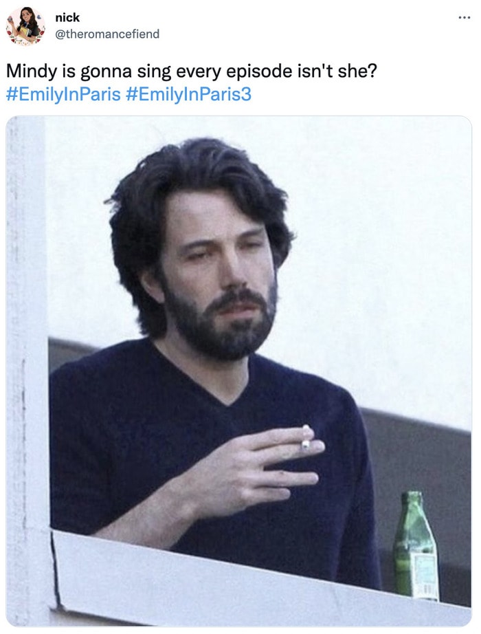 Emily In Paris Season 3 Tweets Memes - ben affleck mindy singing