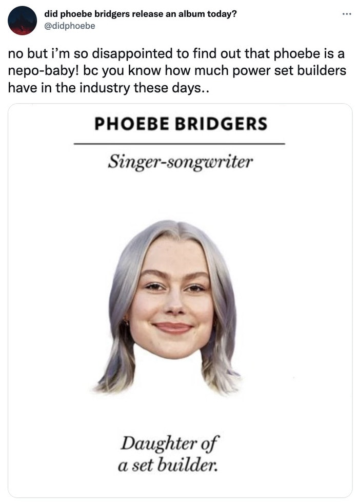 Nepo Baby Memes Tweets - phoebe bridgers