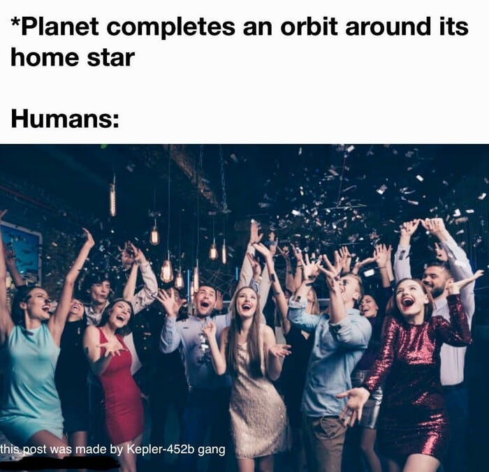 New Year Memes - orbit