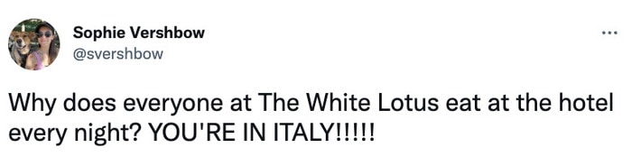 White Lotus Season Two Memes Tweets - eating in hotel