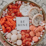 Valentine Dessert Boards - be mine charcuterie board