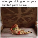 diet memes - pizza