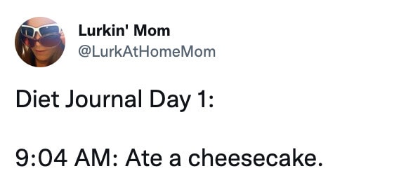 diet memes - cheesecake