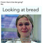 diet memes - bread