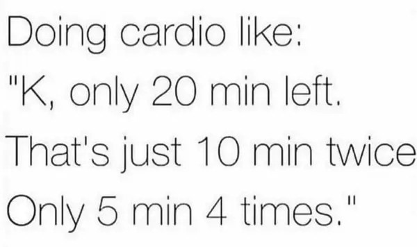 Gym Memes - cardio math