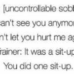 Gym Memes - one sit up