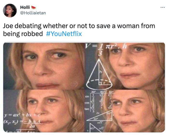 You Season 4 Memes Tweets - debating woman