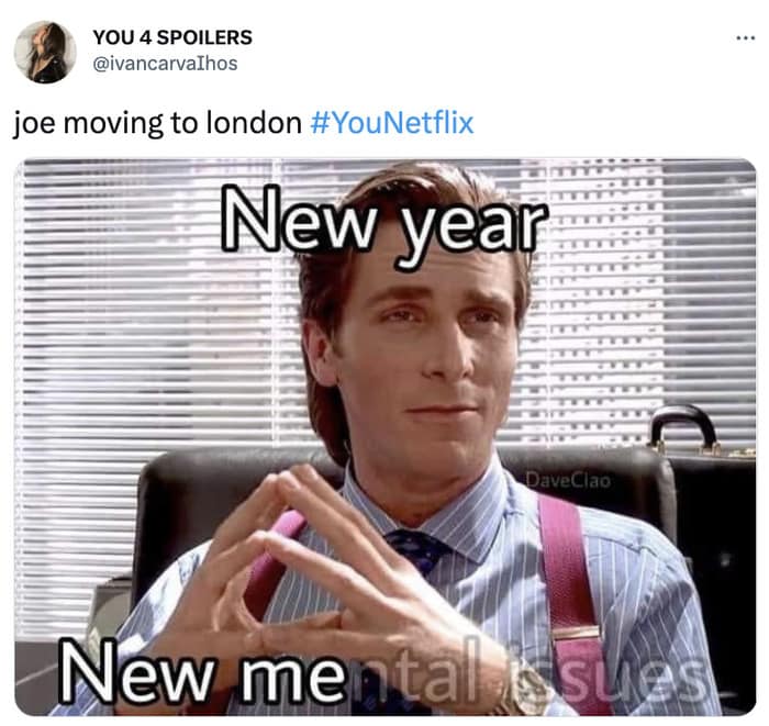You Season 4 Memes Tweets - american psycho