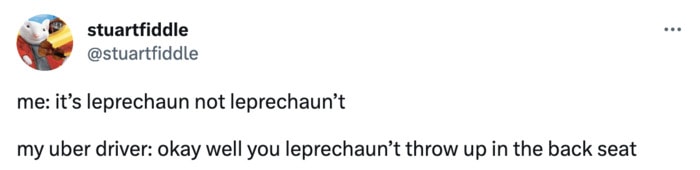 St Patrick's Day Memes - leprechaun uber
