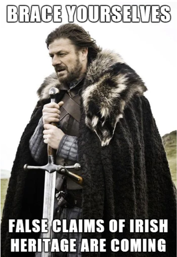 St Patrick's Day Memes - game of thrones brace yourself irish heritage