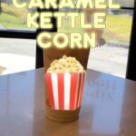 Dunkin Donuts Secret Menu - Caramel Kettle Corn