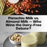 pistachio milk vs almond milk