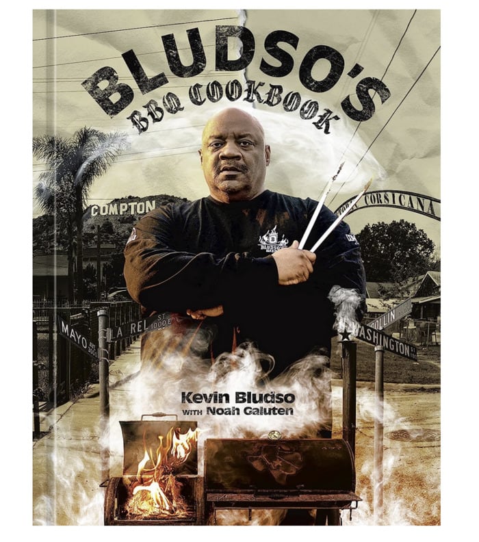 grilling cookbooks - Bludso’s BBQ Cookbook: A Family Affair in Smoke and Soul Kevin Bludso