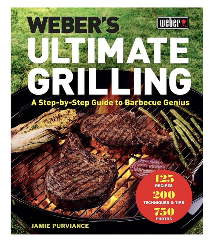 grilling cookbooks - Weber’s Ultimate Grilling: A Step-by-Step Guide to Barbecue Genius Jamie Purviance