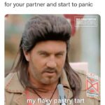 Great British Bake Off Memes - flaky pastry tart